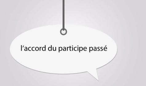 l'accord du particpe passé